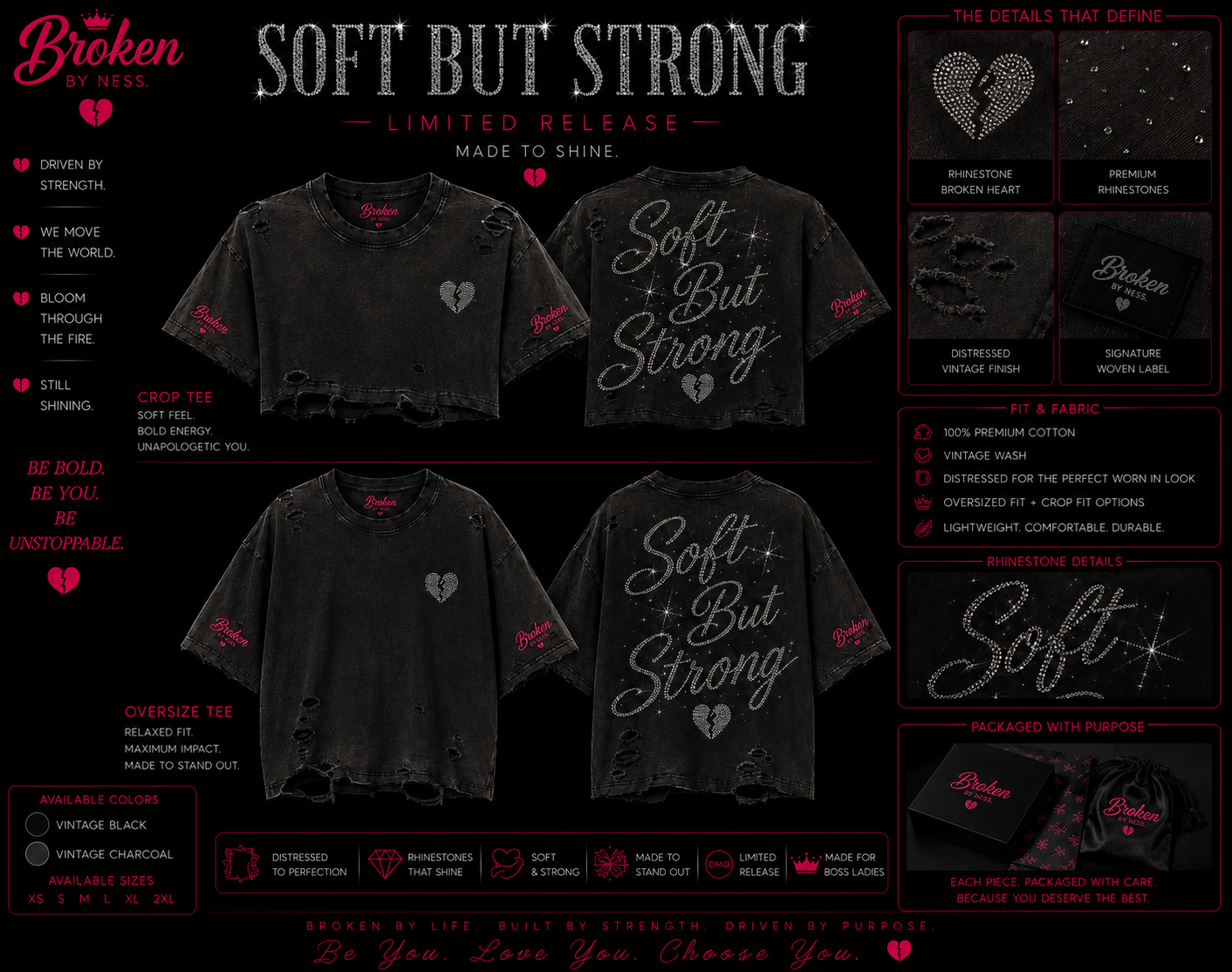 Broken By Ness “Soft But Strong” Signature Tee